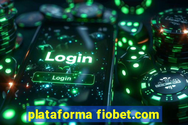 plataforma fiobet.com